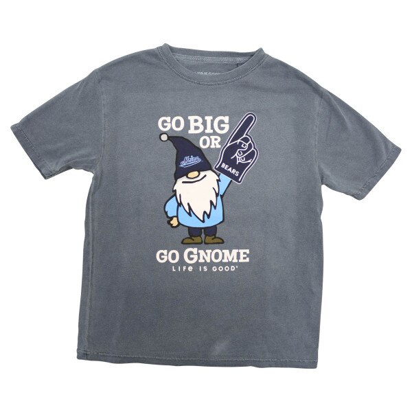 Youth Life Is Good Go Big Or Go Gnome Tee